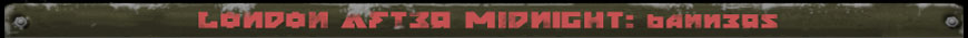 London After Midnight Banners